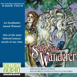 Cover - Bruce Coville - The Unicorn Chronicles 2 - Song of the Wanderer