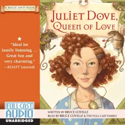 Cover - Bruce Coville - A Magic Shop Book 5 - Juliet Dove, Queen of Love