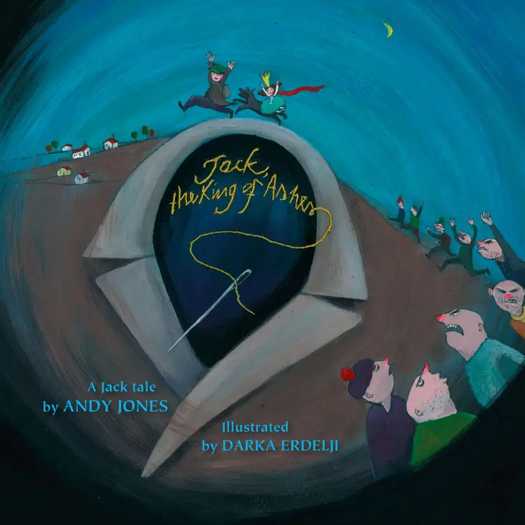 Cover von Andy Jones - Jack Tales - Book 4 - Jack, the King of Ashes