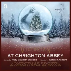 Cover - Mary Elizabeth Braddon - At Chrighton Abbey - A Victorian Christmas Spirit Story