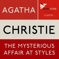 Cover - Agatha Christie - The Mysterious Affair at Styles