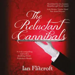 Cover - Ian Flitcroft - The Reluctant Cannibals