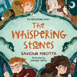 Cover - Saviour Pirotta - Wolfsong - Book 2 - Whispering Stones