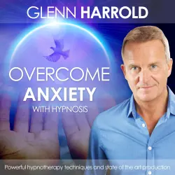 Cover - Glenn Harrold - Overcome Anxiety
