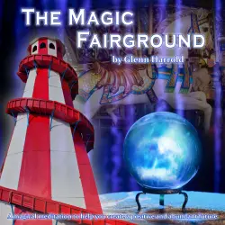 Cover - Glenn Harrold - The Magic Fairground
