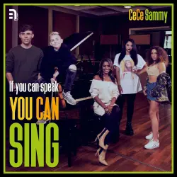Cover - CeCe Sammy - If You Can Speak, You Can Sing - The Power of Muzik Book