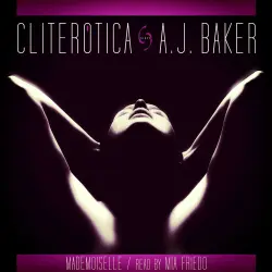 Cover - A. J. Baker - Mademoiselle - An Erotic Short Story