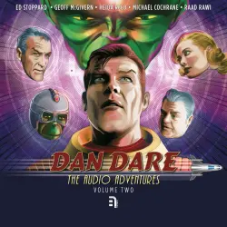 Cover - Simon Guerrier - Dan Dare - The Audio Adventures - Reign of the Robots / Operation Saturn / Prisoners of Space