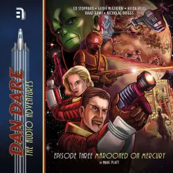 Cover - Marc Platt - Dan Dare - The Audio Adventures - Episode 3 - Marooned on Mercury