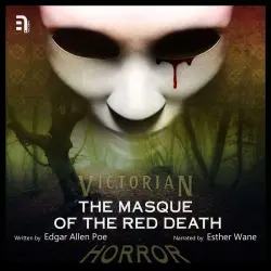 Cover - Edgar Allen Poe - The Masque of the Red Death - A Victorian Horror Story