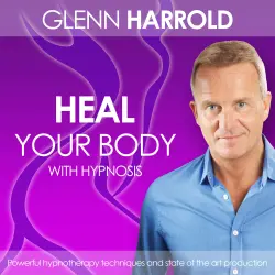 Cover - Glenn Harrold - Heal Your Body
