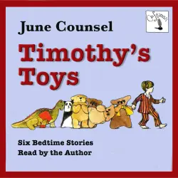 Cover - June Counsel - Timothy's Toys - Six Bedtime Stories
