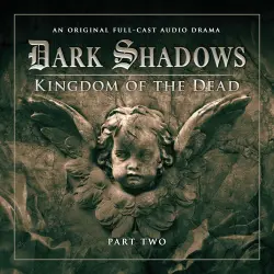 Cover - Dark Shadows - Part 2 - Kingdom of the Dead