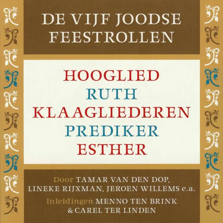 Cover von Menno Ten Brink - De vijf Joodse feestrollen - Hooglied, Ruth, Klaagliederen, Prediker, Esther