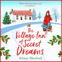 Cover - Alison Sherlock - The Village Inn of Secret Dreams - The Riverside Lane Series, Book 3