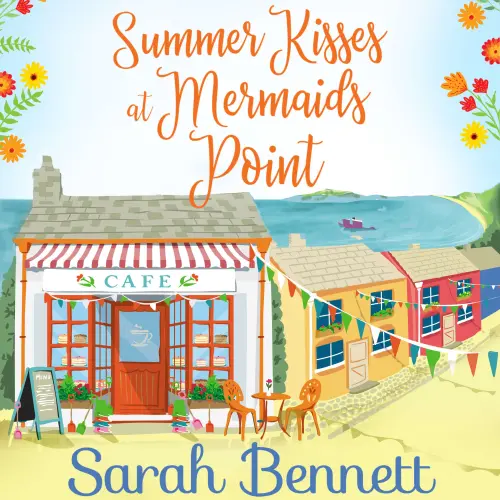 Cover - Sarah Bennett - Summer Kisses at Mermaids Point - Mermaids Point, Book 1