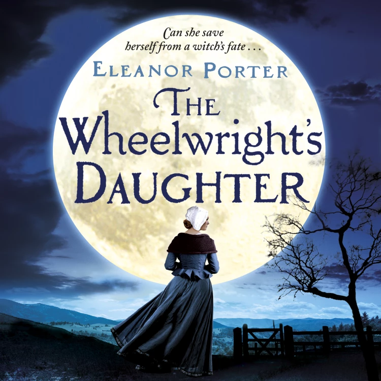 Cover von Eleanor Porter - The Wheelwright's Daughter