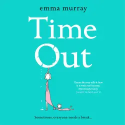 Cover - Emma Murray - Time Out - A laugh-out-loud read for 2020