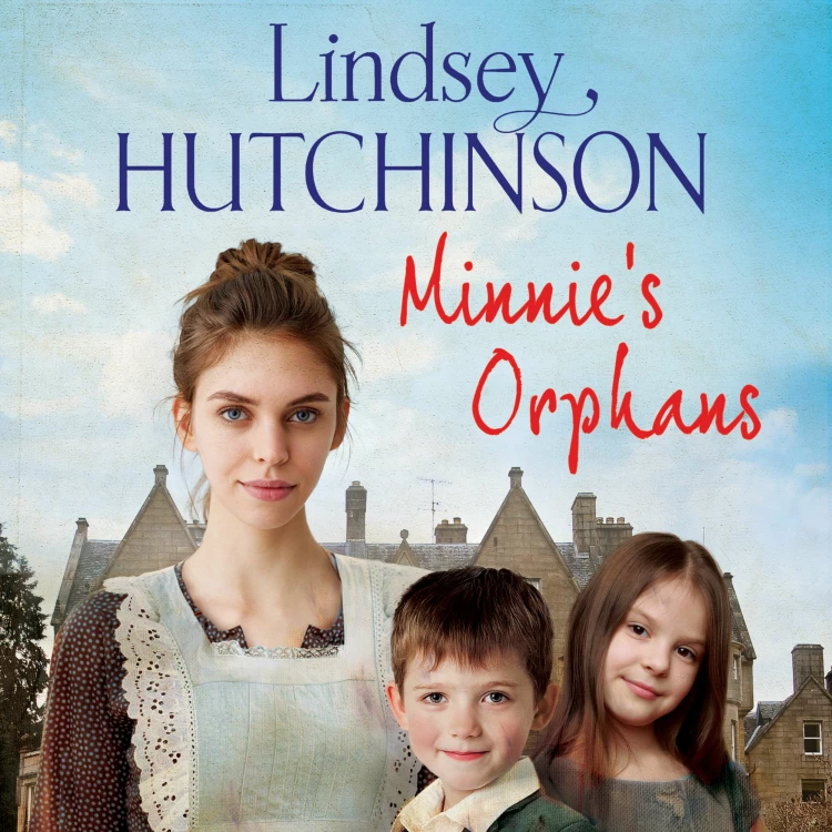 Cover von Lindsey Hutchinson - Minnie's Orphans