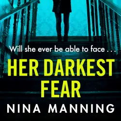 Cover - Nina Manning - Her Darkest Fear