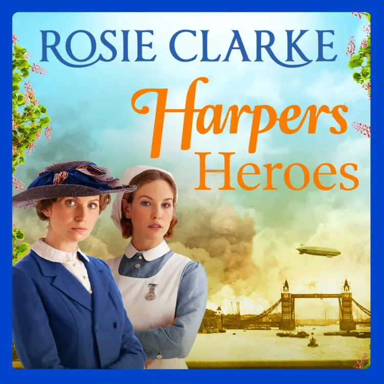 Cover von Rosie Clarke - Harpers Heroes - Welcome To Harpers Emporium, Book 4