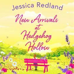 Cover - Jessica Redland - New Arrivals at Hedgehog Hollow - Hedgehog Hollow, Book 2