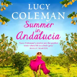 Cover - Lucy Coleman - Summer in Andalucía - The perfect escapist, romantic read for 2021