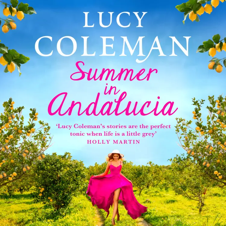 Cover von Lucy Coleman - Summer in Andalucía - The perfect escapist, romantic read for 2021