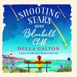 Cover - Della Galton - Shooting Stars Over Bluebell Cliff - The Bluebell Cliff Series, Book 3