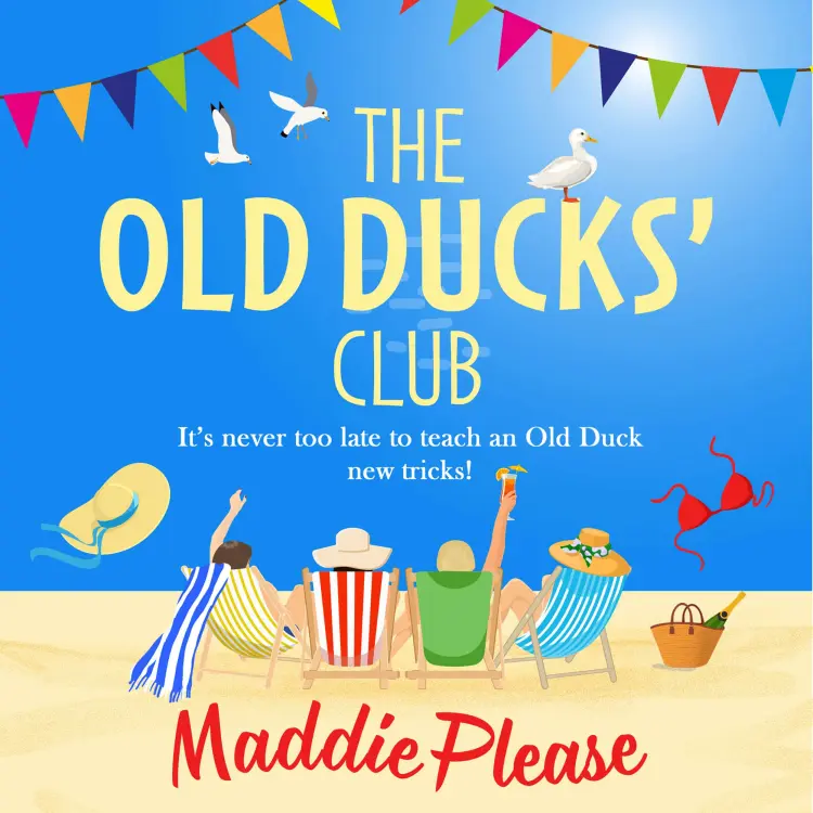Cover von Maddie Please - The Old Ducks' Club - Old Ducks' Club, Book 1