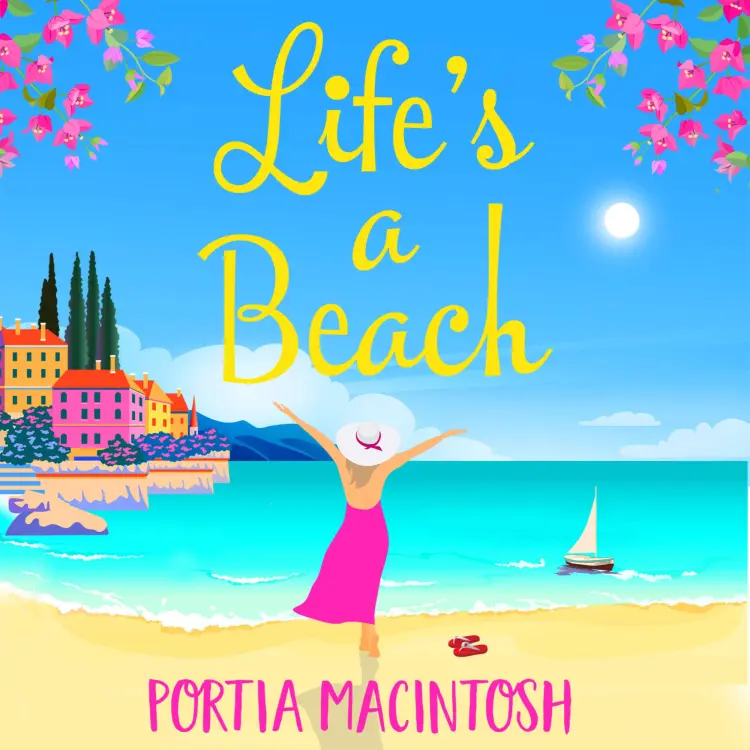 Cover von Portia MacIntosh - Life's A Beach - The perfect laugh out loud romantic comedy to escape with in 2021