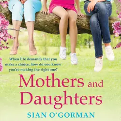 Cover - Sian O'Gorman - Mothers and Daughters
