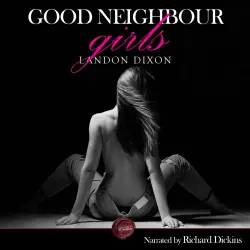 Cover - Landon Dixon - Good Neighbour Girls - An Erotic Short Story