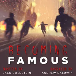 Cover - Jack Goldstein - Becoming Famous - A Scary Short Story