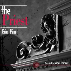 Cover - Erin Pim - The Priest - An Erotic Short Story