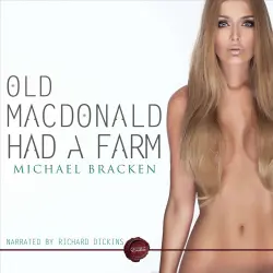 Cover - Michael Bracken - Old MacDonald Had a Farm - An Erotic Short Story