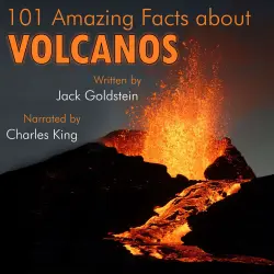 Cover - Jack Goldstein - 101 Amazing Facts about Volcanos