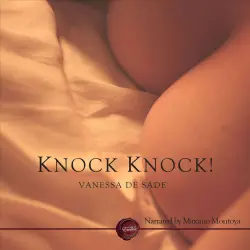 Cover - Vanessa de Sade - Knock Knock! - An Erotic Short Story