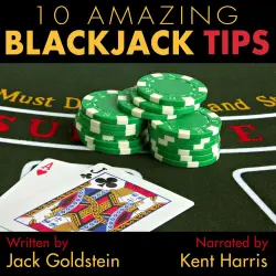 Cover - Jack Goldstein - 10 Amazing Blackjack Tips
