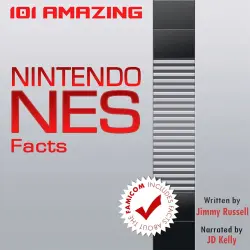 Cover - Jimmy Russell - 101 Amazing Nintendo NES Facts - ...including facts about the Famicom