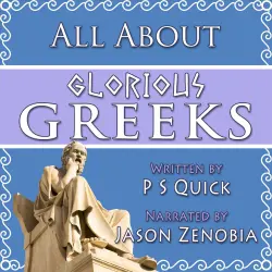Cover - P.S. Quick - All About Glorious Greeks