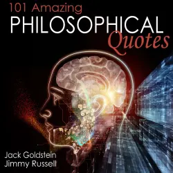 Cover - Jack Goldstein - 101 Amazing Philosophical Quotes