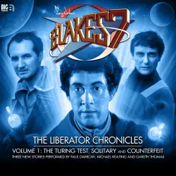 Cover - Simon Guerrier - Blake's 7 - The Liberator Chronicles, Vol. 1