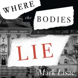Cover - Mark Lisac - Where the Bodies Lie