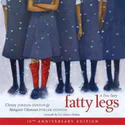 Cover - Margaret-Olemaun Pokiak-Fenton - Fatty Legs - 10th anniversary edition