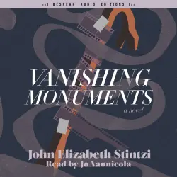 Cover - John Elizabeth Stintzi - Vanishing Monuments