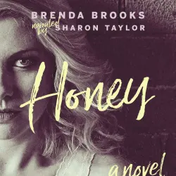 Cover - Brenda Brooks - Honey - A Novel