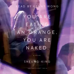Cover - Sheung-King - You Are Eating an Orange. You Are Naked.