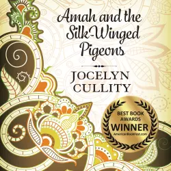 Cover - Jocelyn Cullity - Amah and the Silk-Winged Pigeons