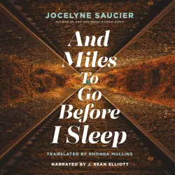 Cover - Jocelyne Saucier - And Miles To Go Before I Sleep
